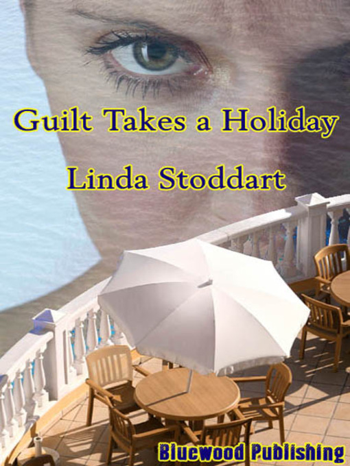 Guilt Takes a Holiday (eBook)